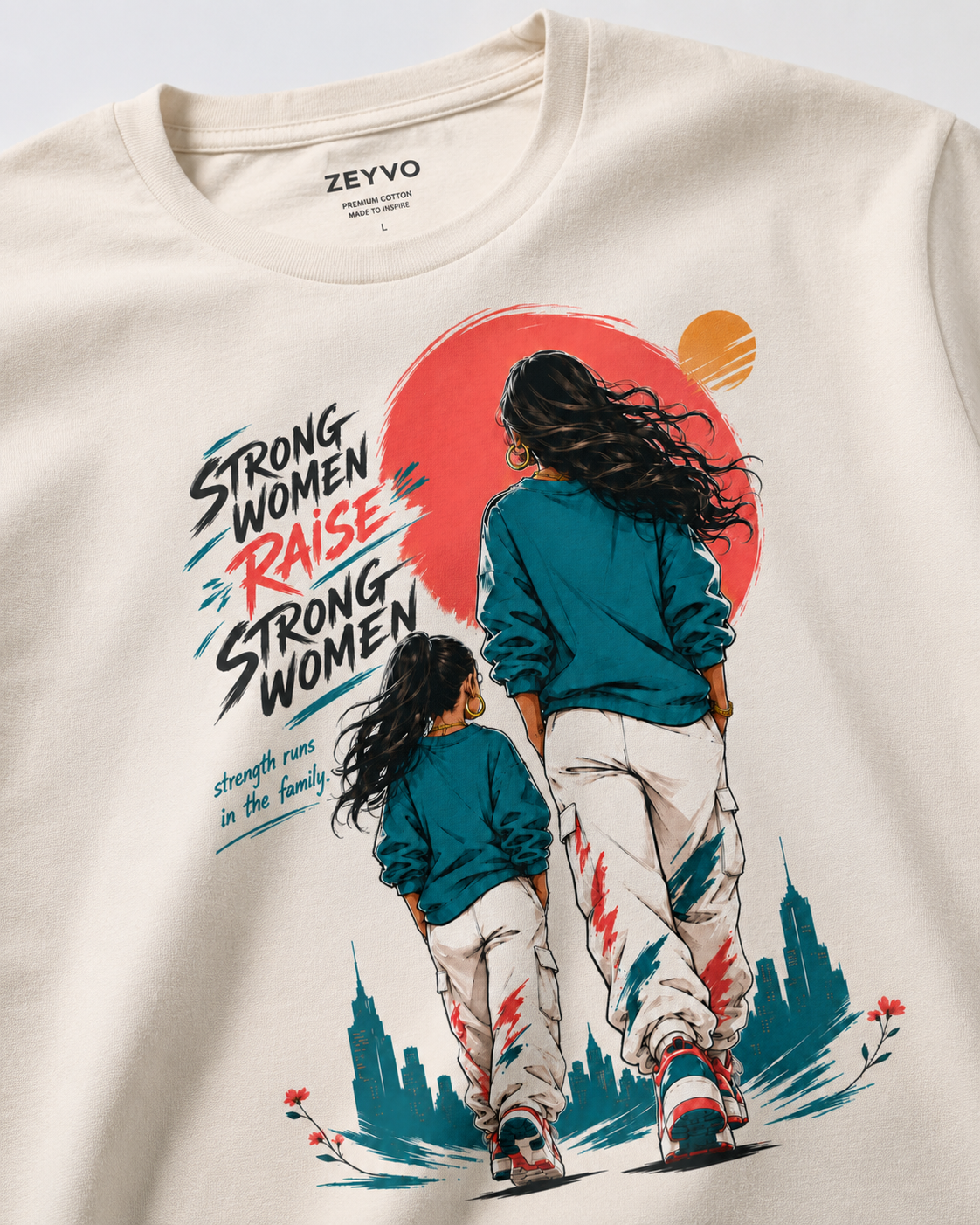 Strong Women Raise Strong Women Graphic T-Shirt - ZEYVO